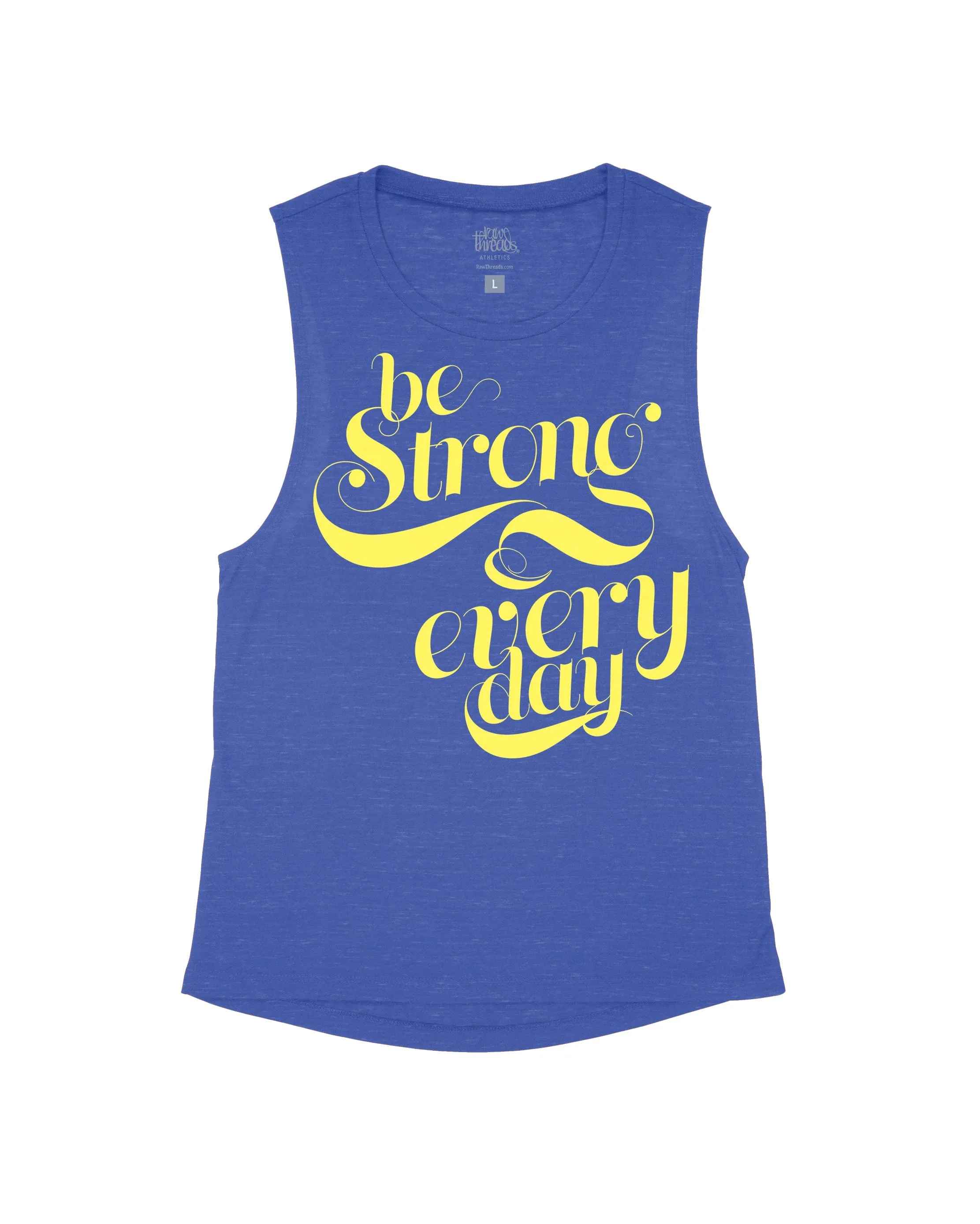 Be Strong Every Day