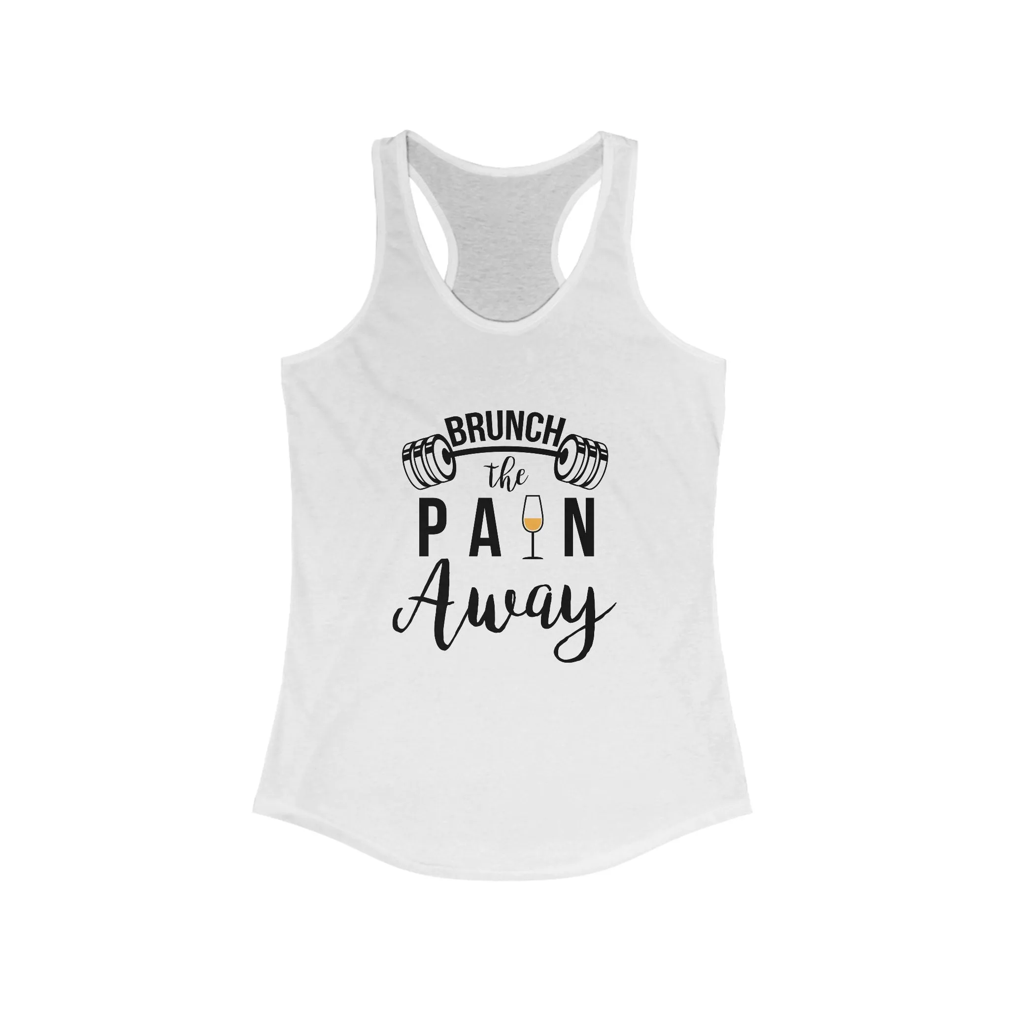 Brunch the Pain Away Racerback Tank Top