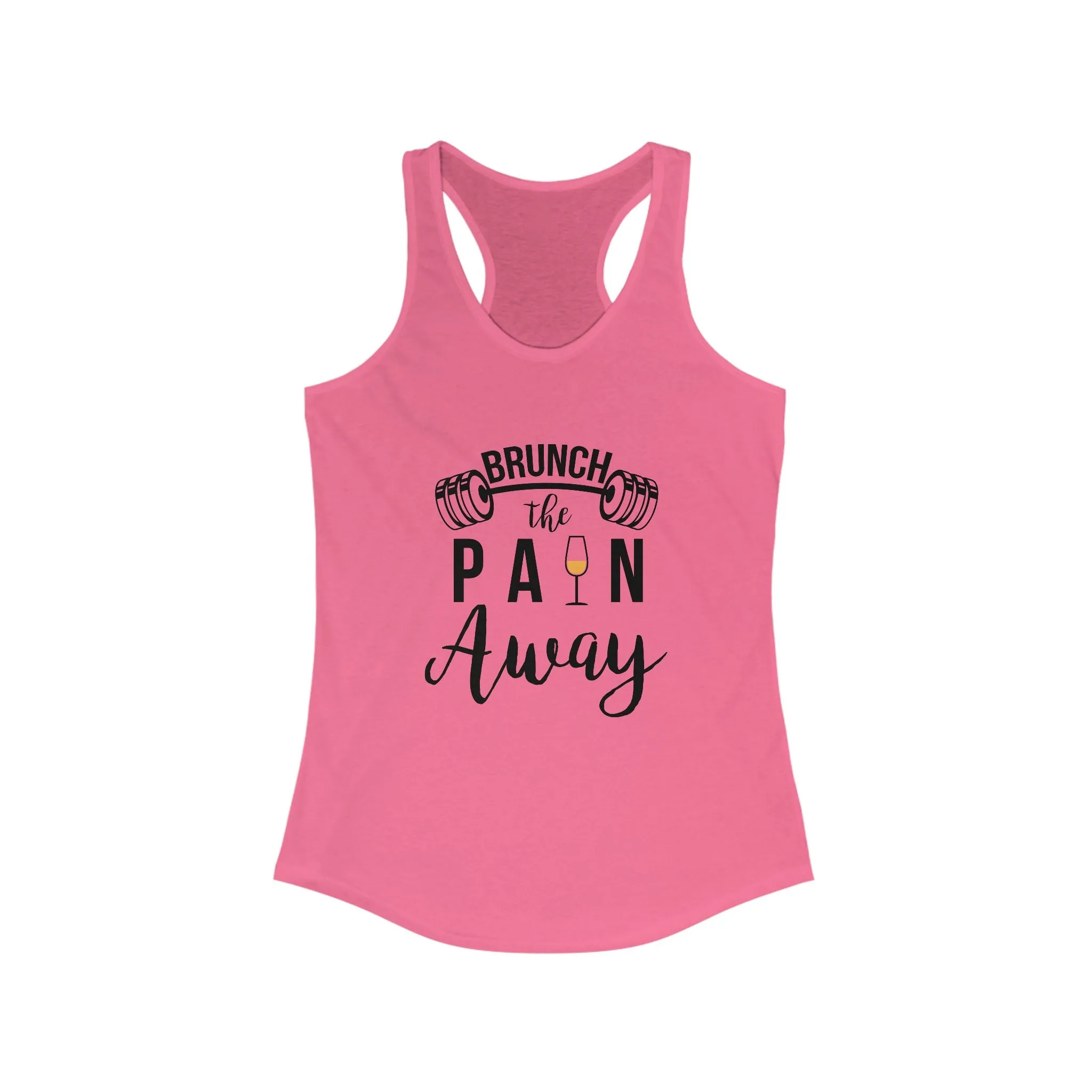 Brunch the Pain Away Racerback Tank Top