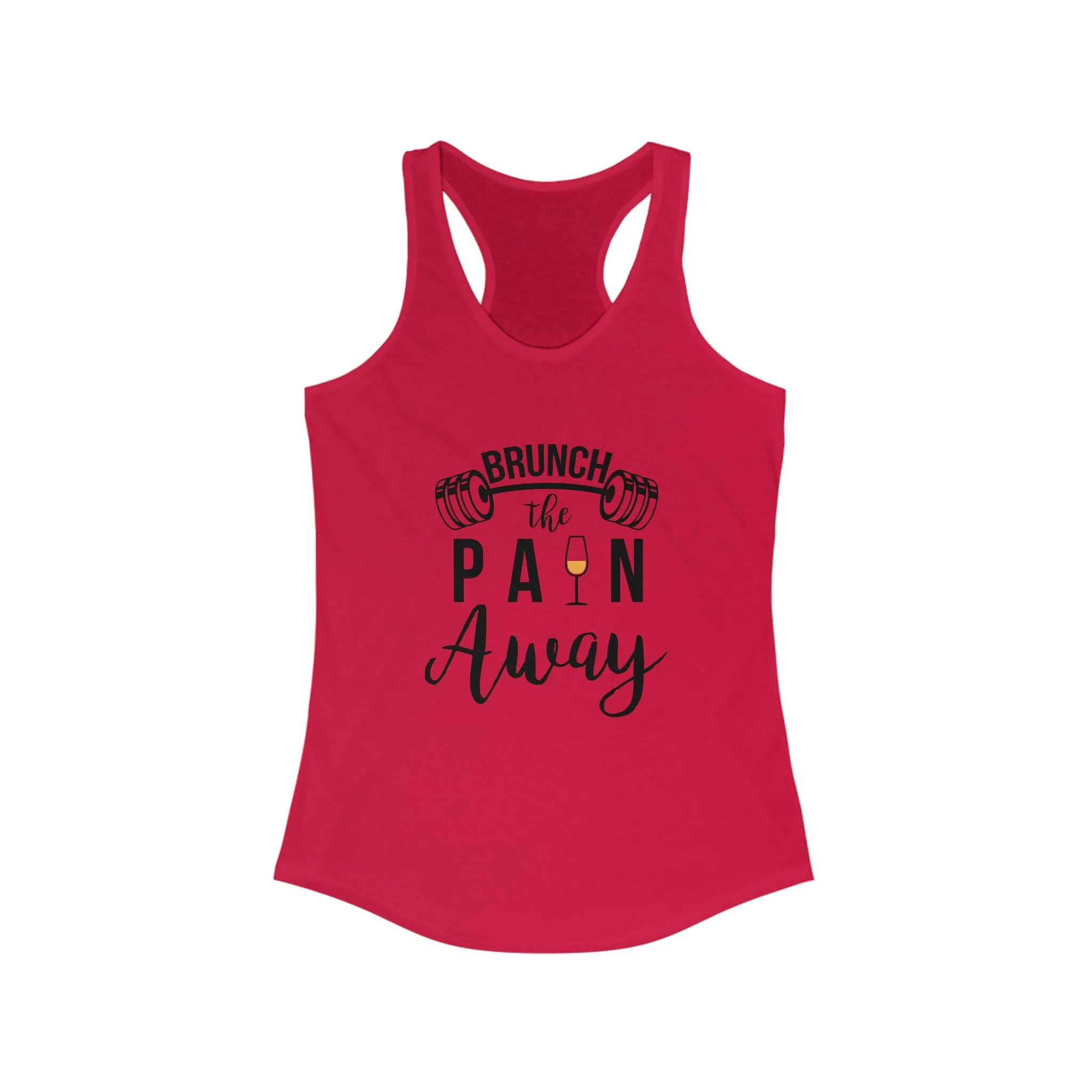 Brunch the Pain Away Racerback Tank Top