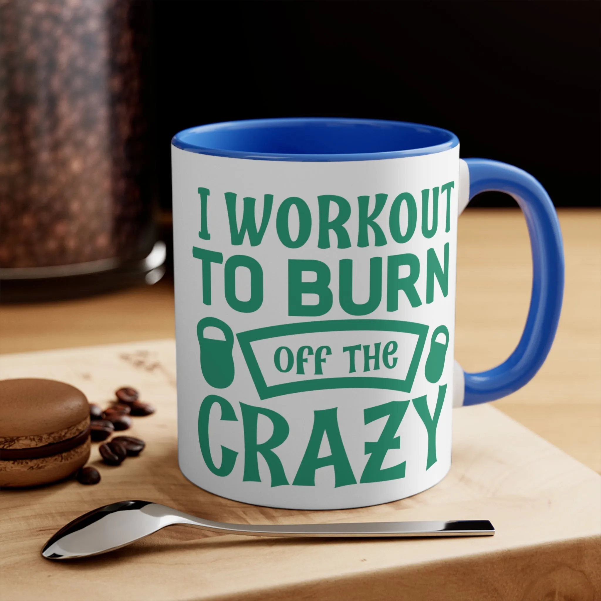 Burn Off The Crazy Workout Colorful Accent Mug 11oz - For Gym Fitness Enthusiasts