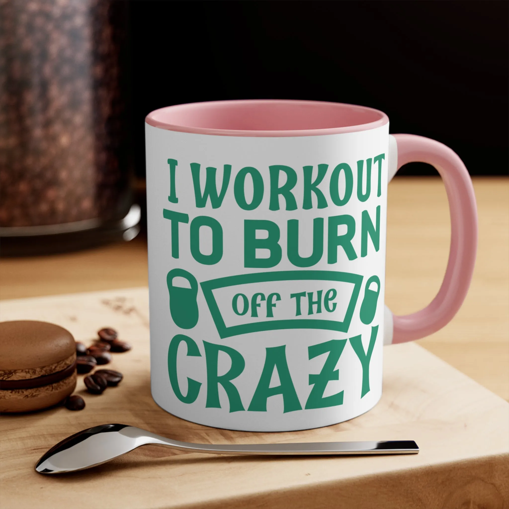 Burn Off The Crazy Workout Colorful Accent Mug 11oz - For Gym Fitness Enthusiasts