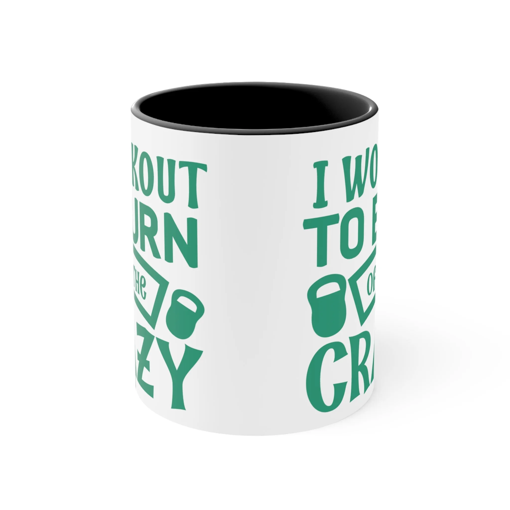 Burn Off The Crazy Workout Colorful Accent Mug 11oz - For Gym Fitness Enthusiasts