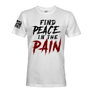 FIND PEACE IN THE PAIN