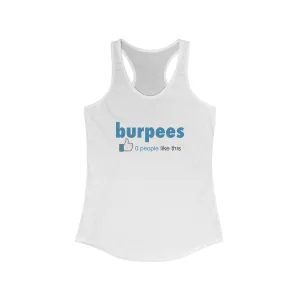 Funny Fitness Racerback Tank - 'Burpees' Workout Shirt for Women