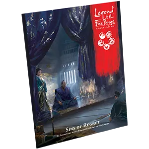 Legend of the Five Rings RPG: Sins of Regret