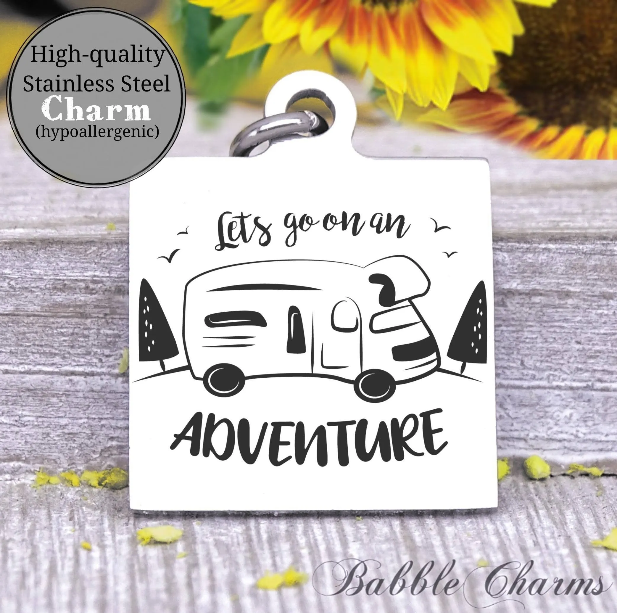 Let's go on an adventure, adventure, rv, rv charm, exploring charm, Steel charm 20mm very high quality..Perfect for DIY projects