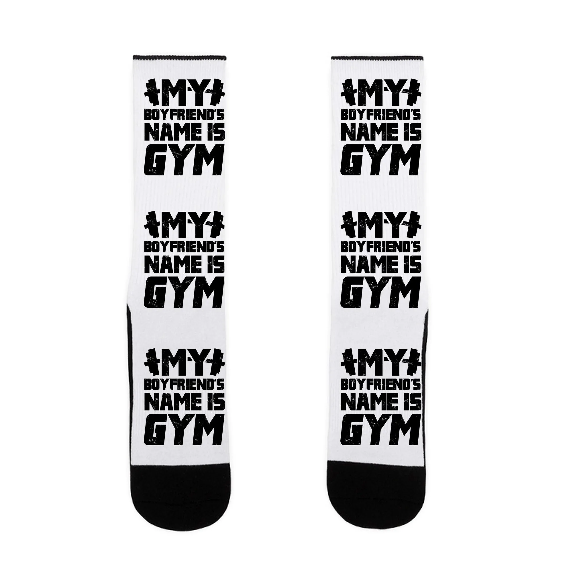 My Boyfriend's Name Is Gym Socks