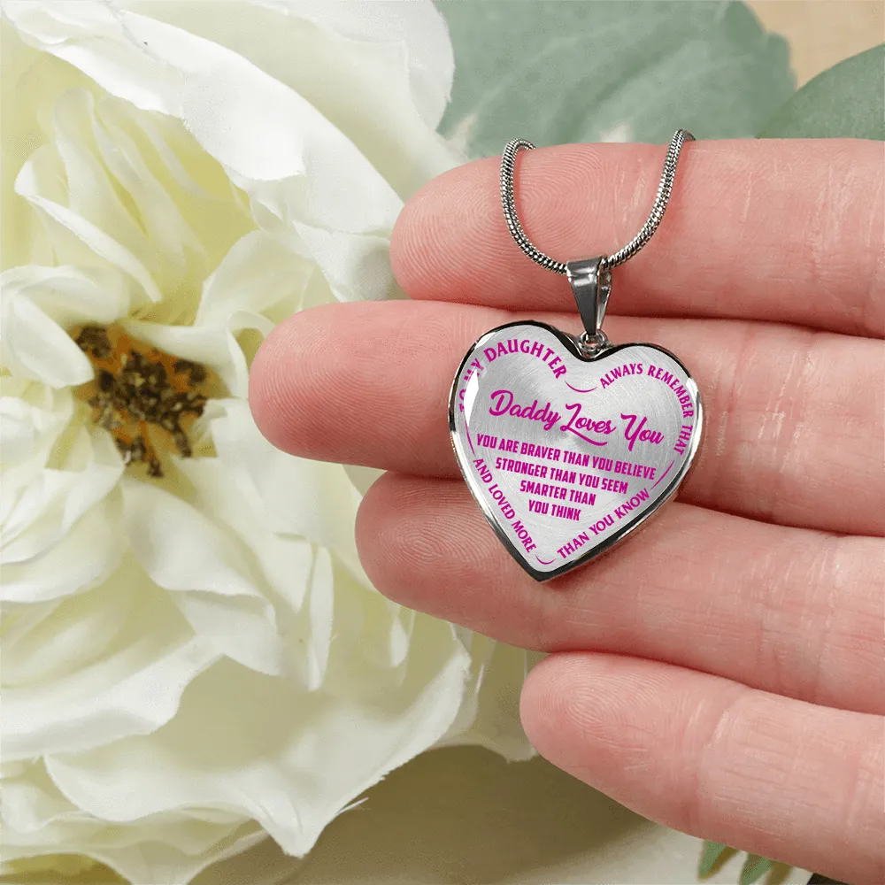 My Daughter, Daddy Loves You - Silver Finished Heart Necklace (Pink on Transparent)