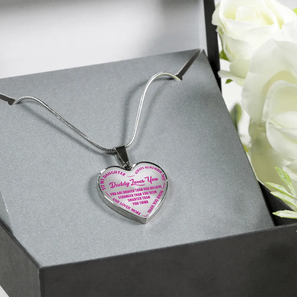 My Daughter, Daddy Loves You - Silver Finished Heart Necklace (Pink on Transparent)