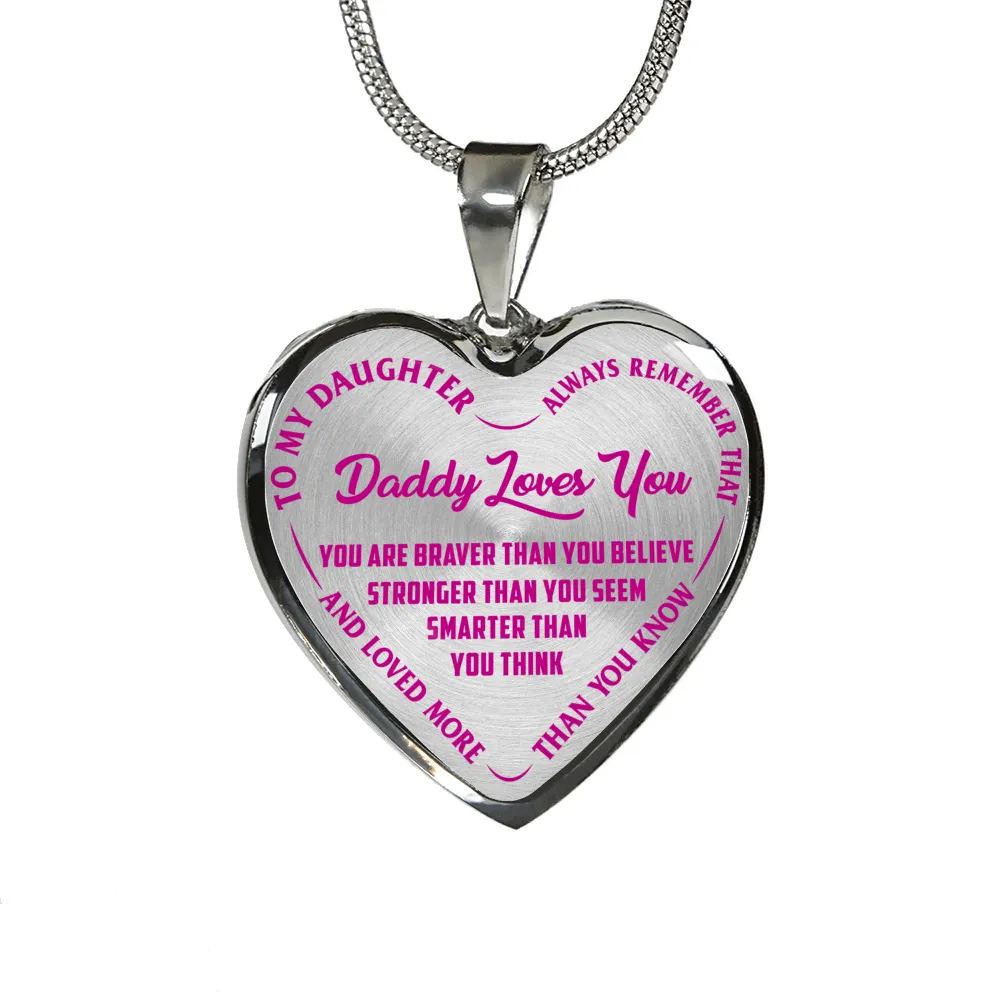 My Daughter, Daddy Loves You - Silver Finished Heart Necklace (Pink on Transparent)