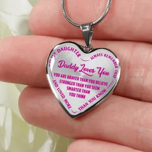 My Daughter, Daddy Loves You - Silver Finished Heart Necklace (Pink on Transparent)