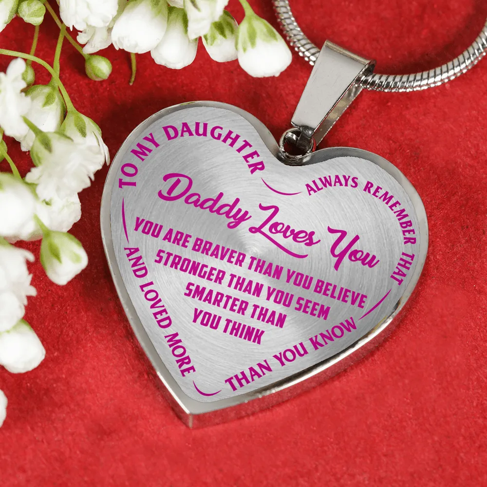 My Daughter, Daddy Loves You - Silver Finished Heart Necklace (Pink on Transparent)
