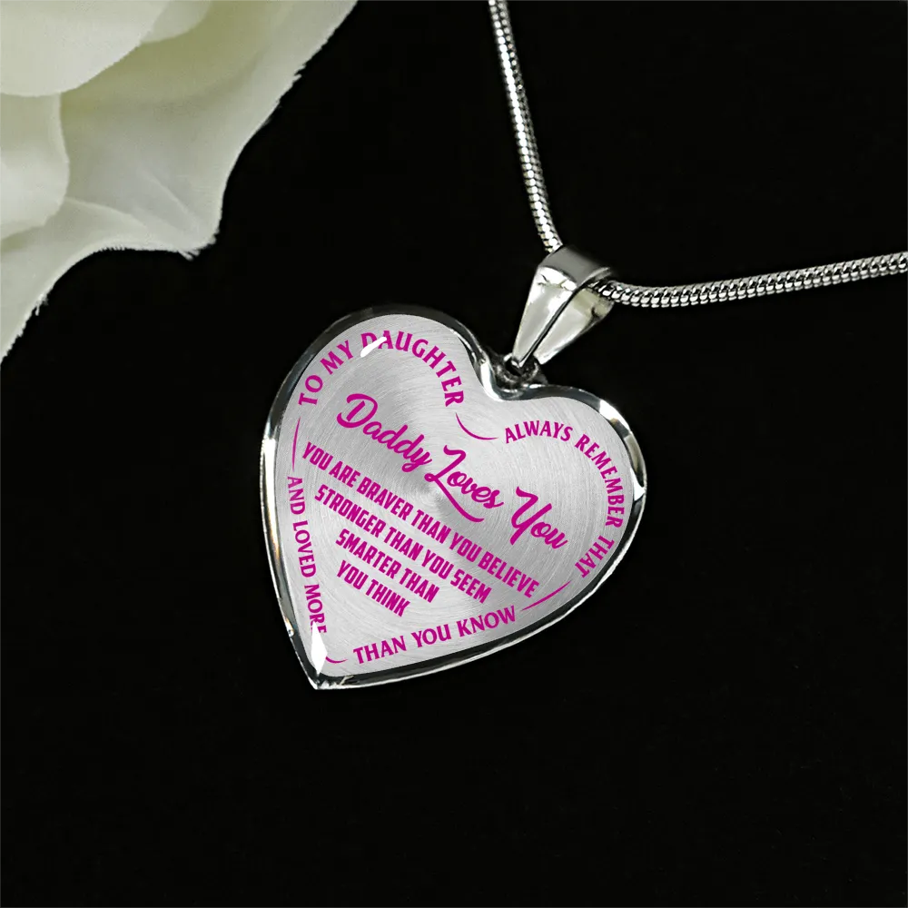 My Daughter, Daddy Loves You - Silver Finished Heart Necklace (Pink on Transparent)