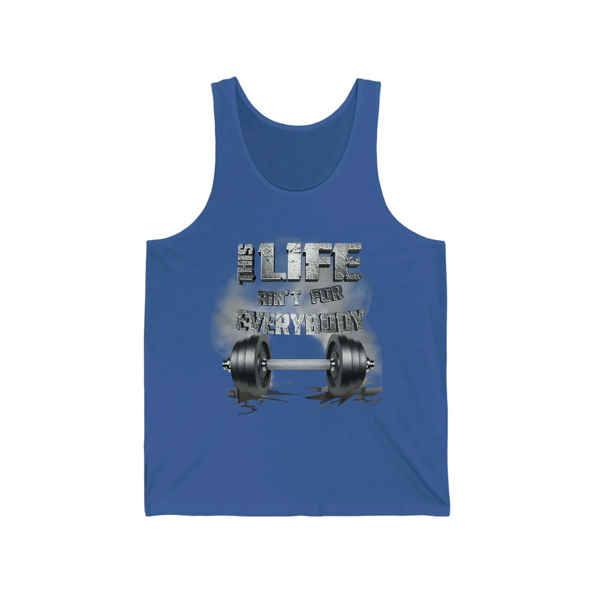 Platinum This Life Ain’t For Everybody Fitness Tank
