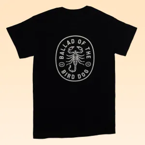 Shop Shirt | Scorpion  | Ballad of the Bird Dog