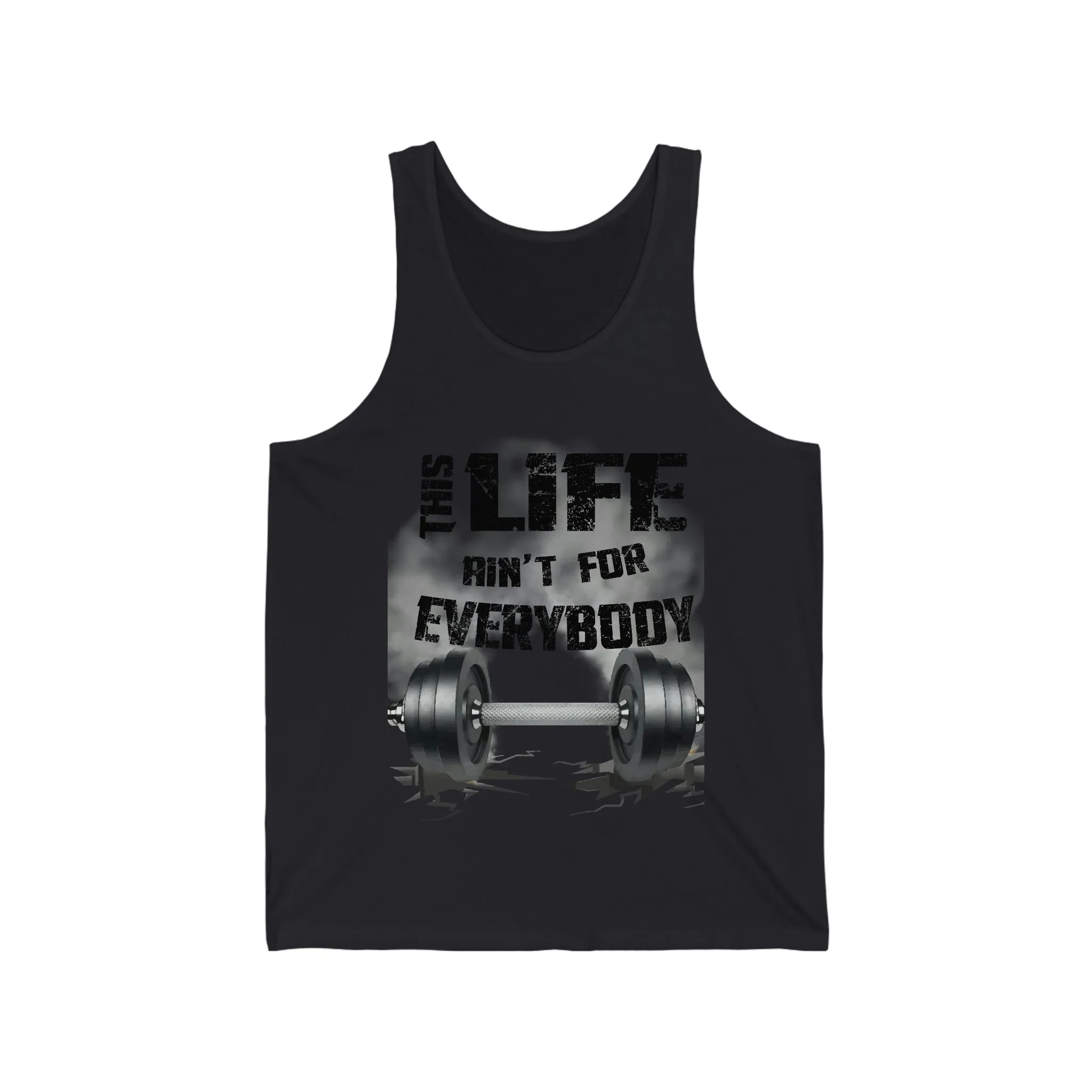 This Life Ain’t For Everybody Fitness Tank