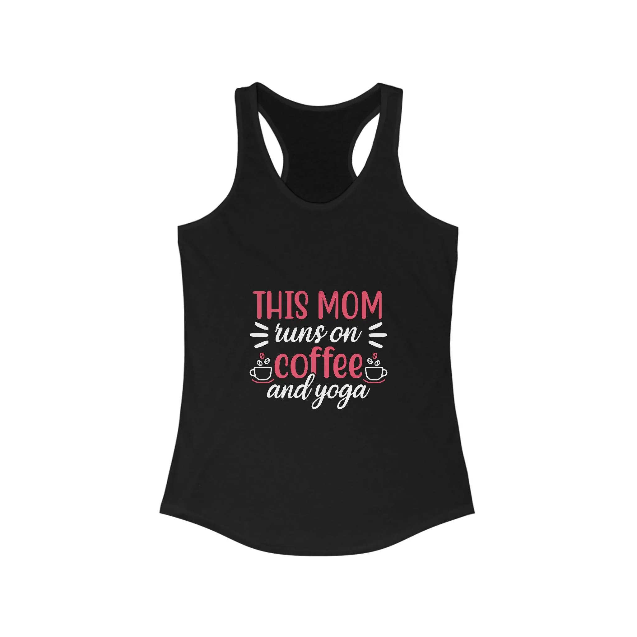 This Mom Runs On Coffee and Yoga Women's Racerback Tank Top - Stylish Activewear for Fitness Enthusiasts