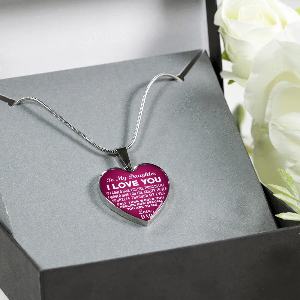 To My Daughter, One Thing, Love Dad (White on Dark Pink) - Silver Finished Heart Necklace