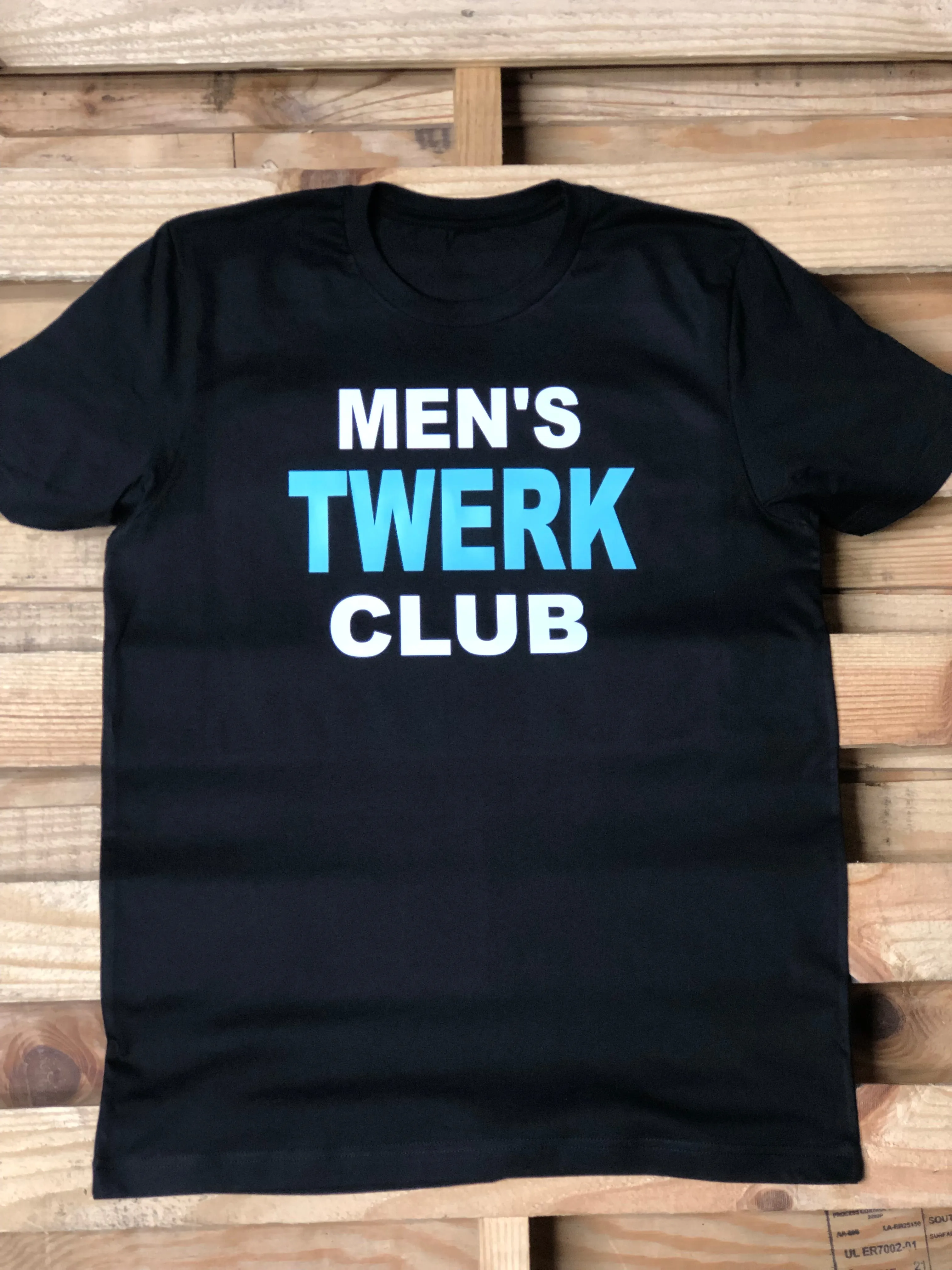 Twerk Club T Shirt